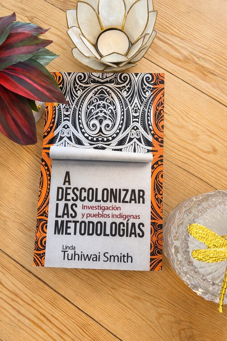 A DESCOLONIZAR LAS METODOLOGIAS