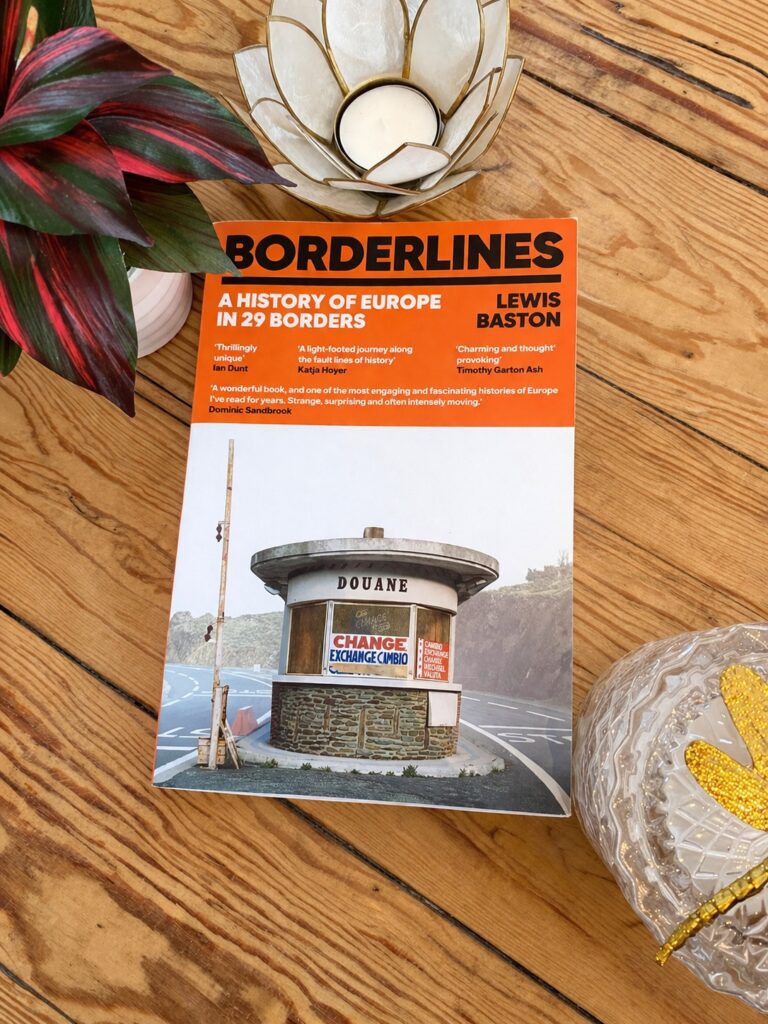 BORDERLINES a history of Europe in 29 borders