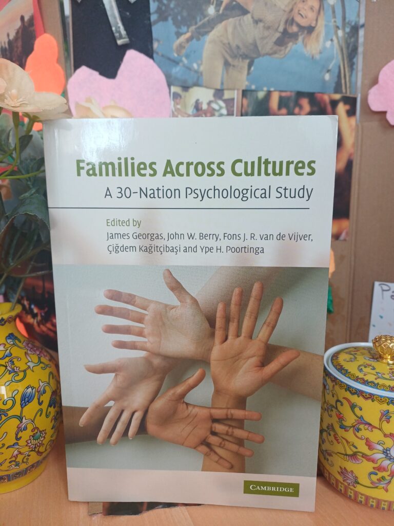 FAMILIES ACROSS CULTURES: a 30-Nation psychological study