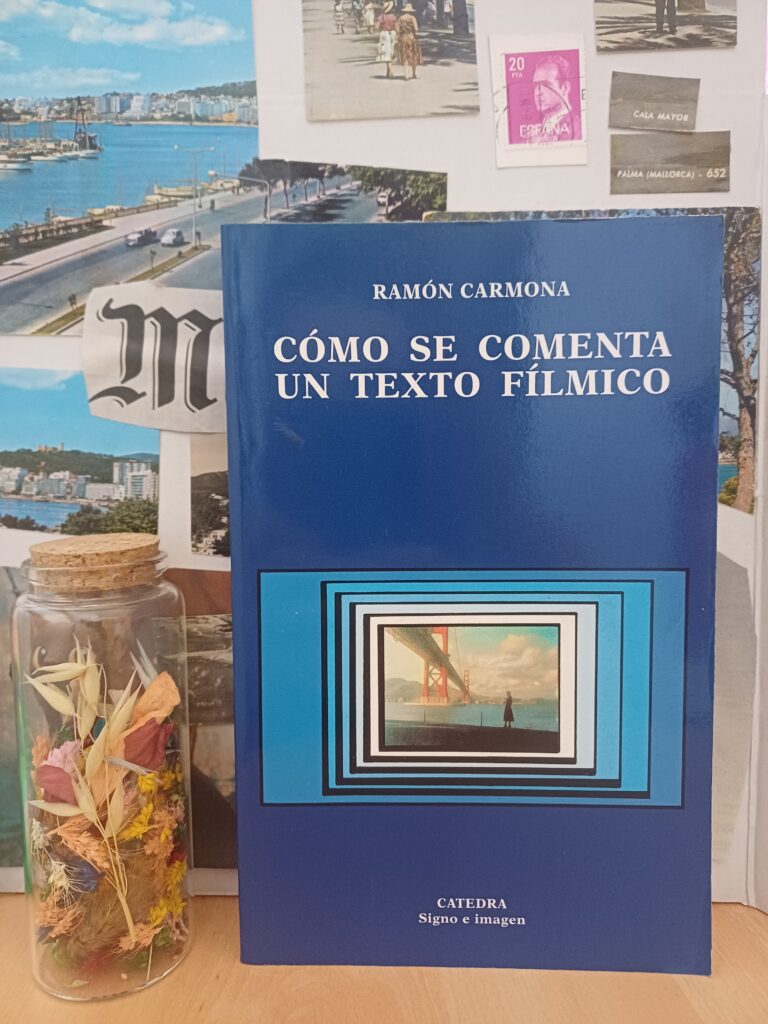 Cómo se comenta un texto fílmico