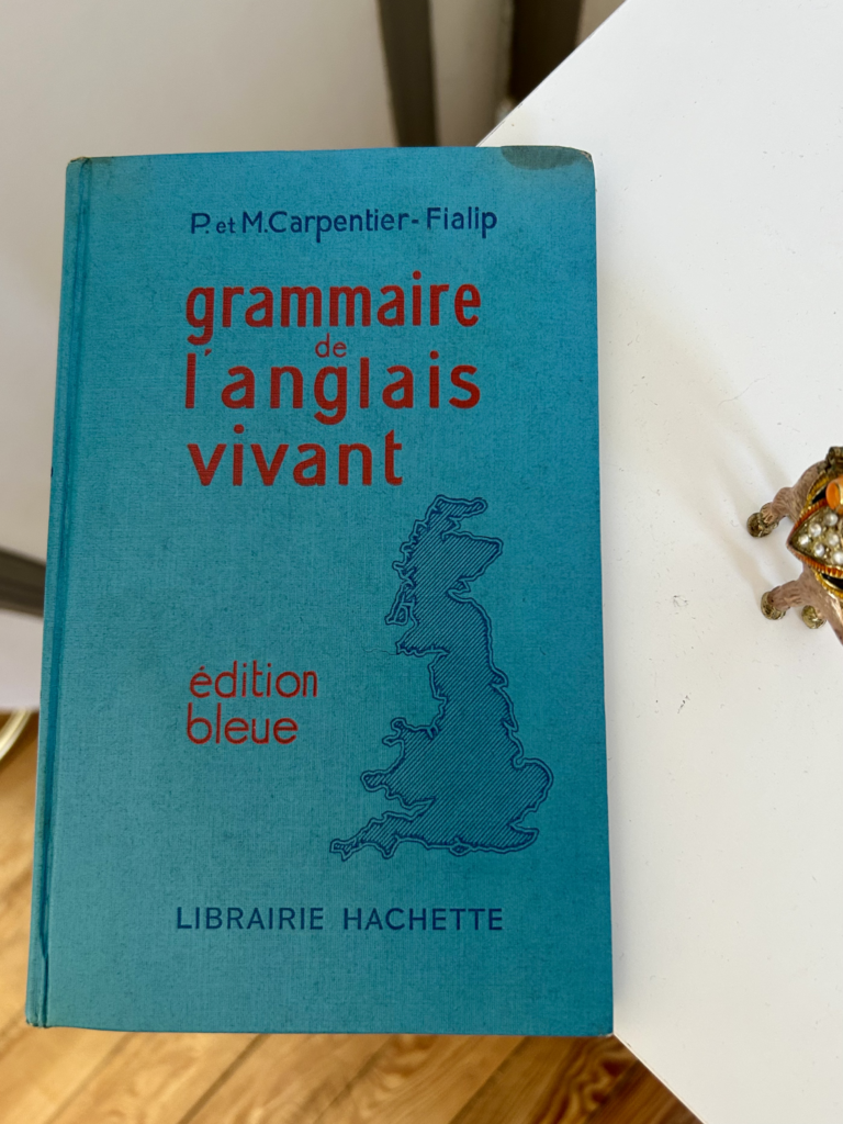GRAMMAIRE DE L’ANGLAIS VIVANT – ÉDITION BLEUE
