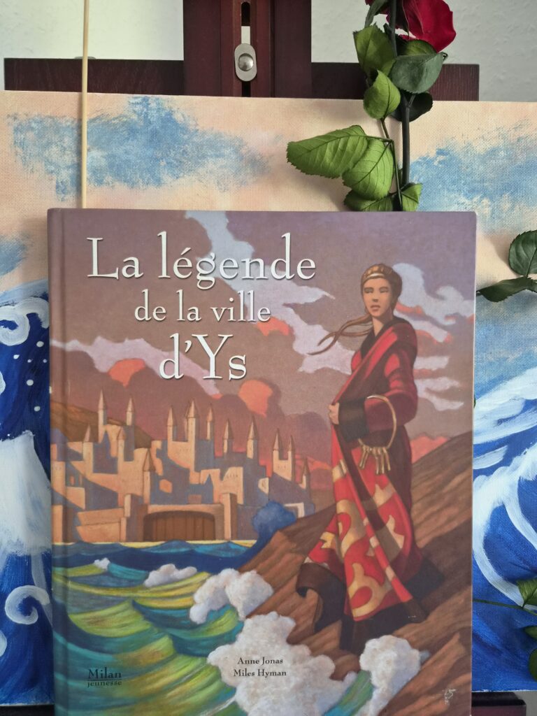 LA LEGENDE DE LA VILLE D’YS